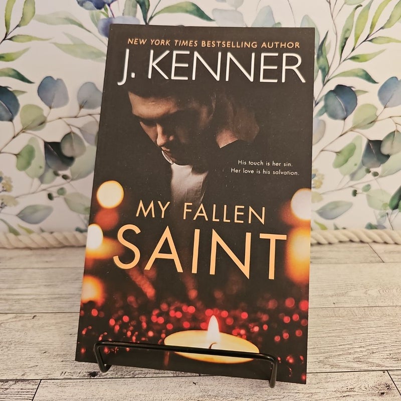 My Fallen Saint