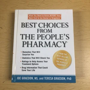 Best Choices from the People's Pharmacy