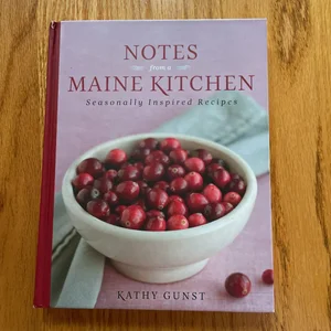 Notes from a Maine Kitchen