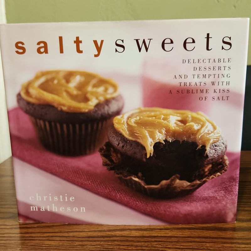 Salty Sweets