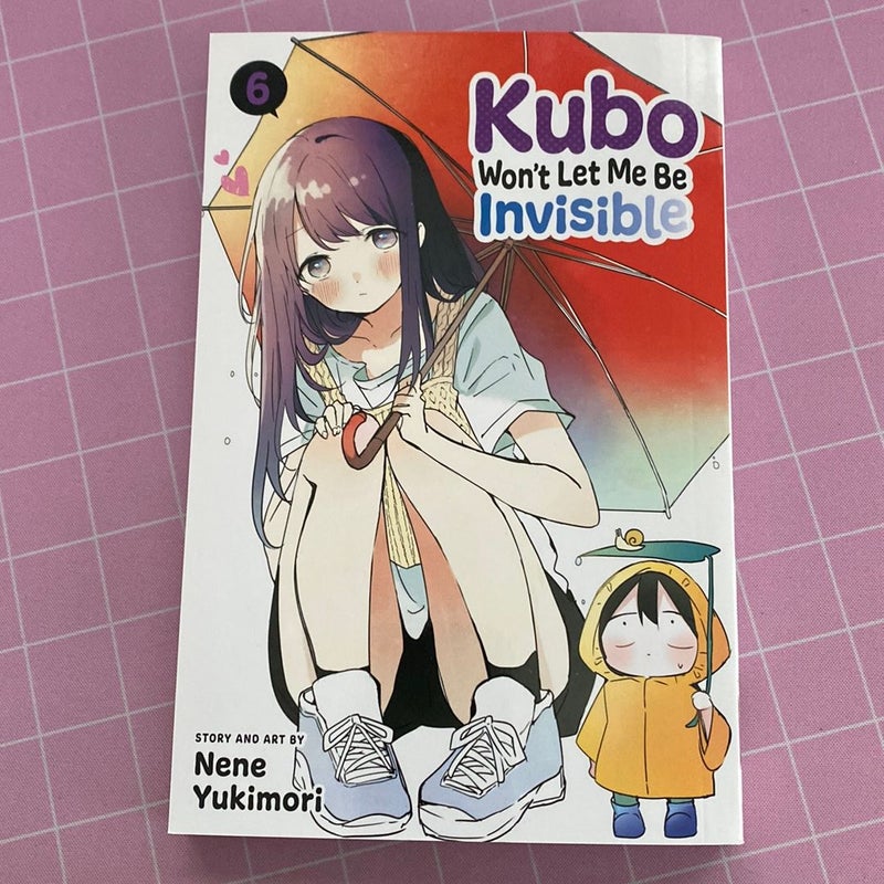 Kubo Won't Let Me Be Invisible, Vol. 6