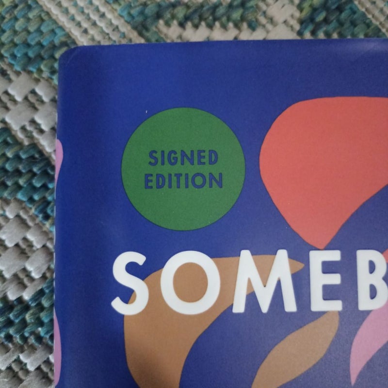 Somebody's Daughter SIGNED 1st Ed.