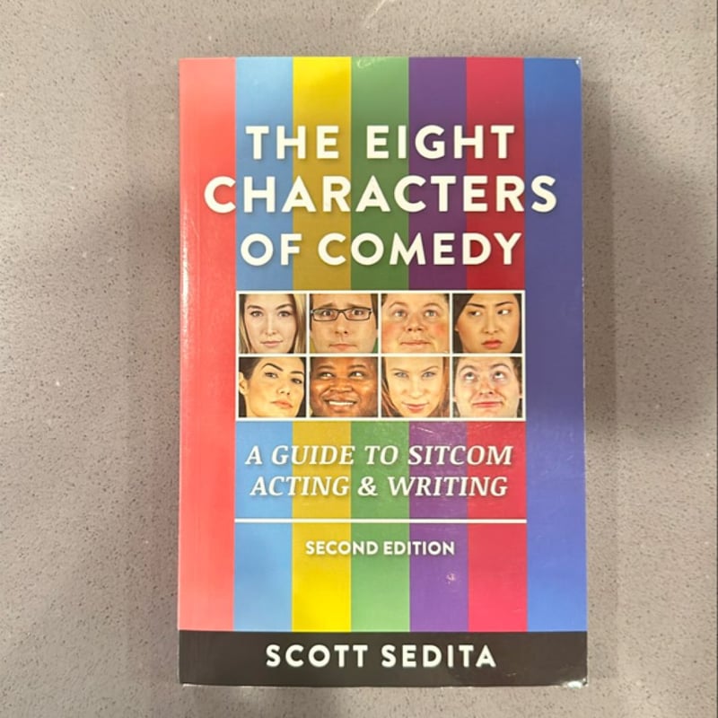 The Eight Characters of Comedy by Scott Sedita