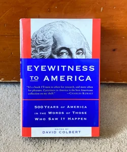 Eyewitness to America