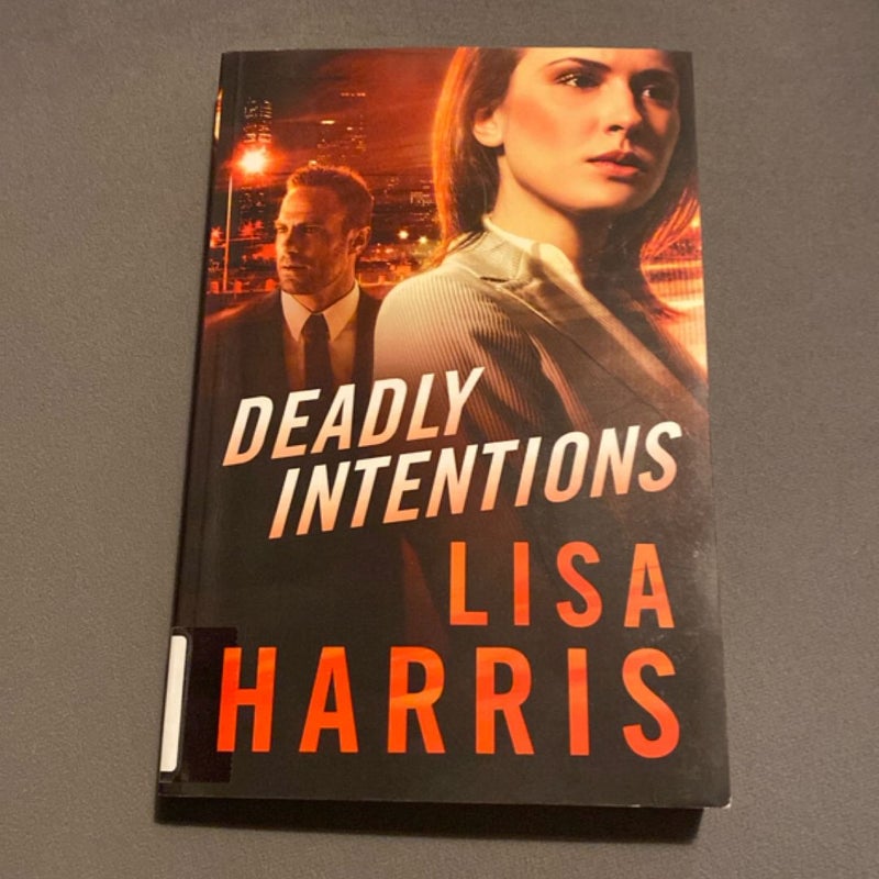 Deadly Intentions
