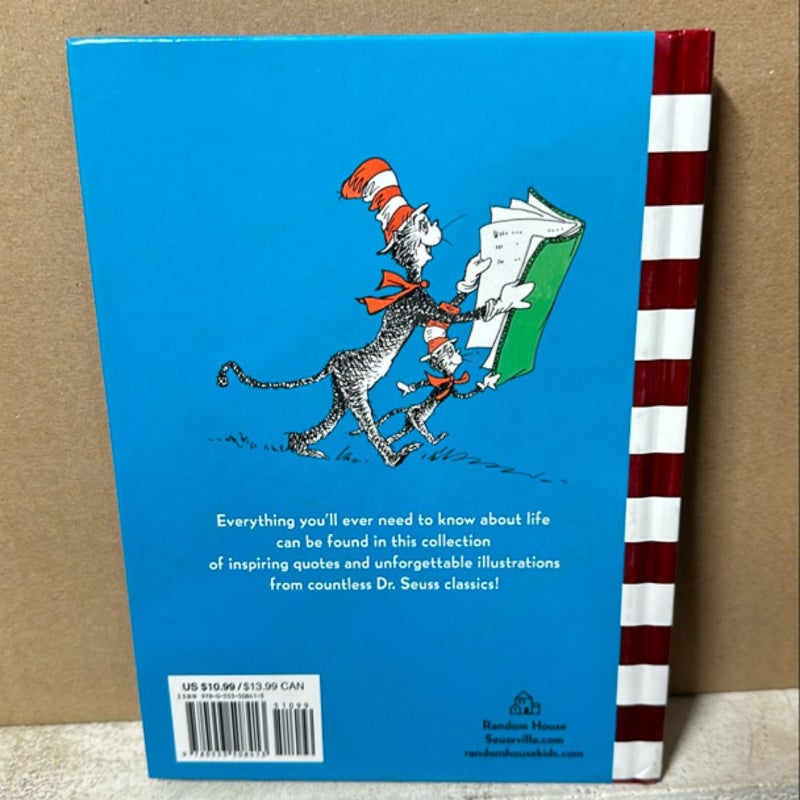 Seuss-Isms! a Guide to Life for Those Just Starting Out... and Those Already on Their Way