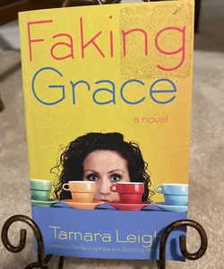 Faking Grace