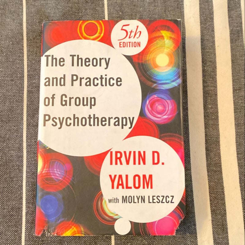 Theory and Practice of Group Psychotherapy