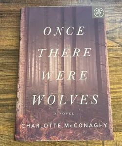 Once There Were Wolves