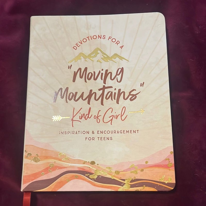 Devotions for a "Moving Mountains" Kind of Girl