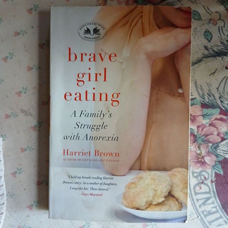 Brave Girl Eating