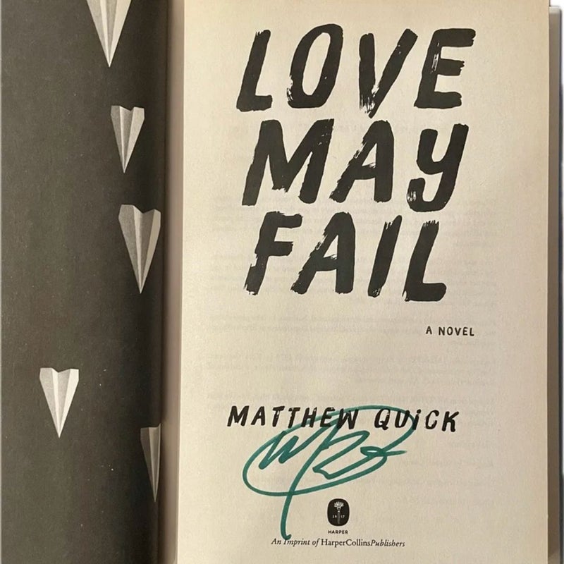 Love May Fail - Autographed