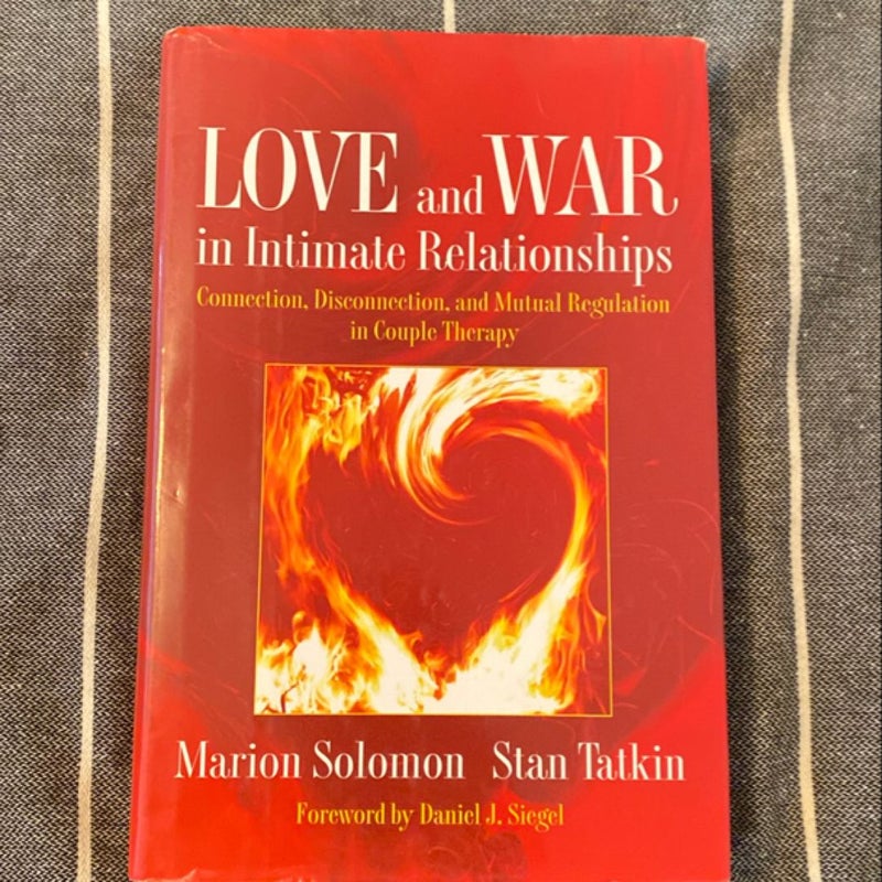 Love and War in Intimate Relationships