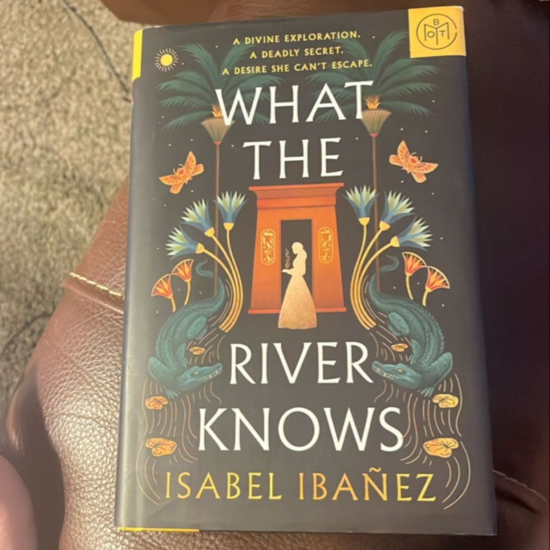 What the River Knows