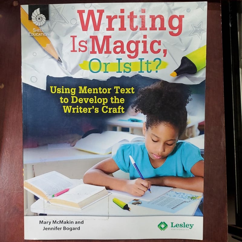 Writing Is Magic, or Is It? by Mary C. McMackin, Paperback | Pangobooks