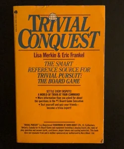Trivial Conquest