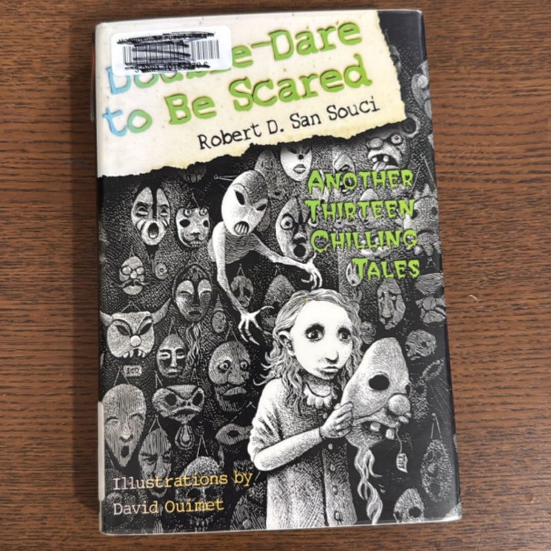 Double-Dare to Be Scared