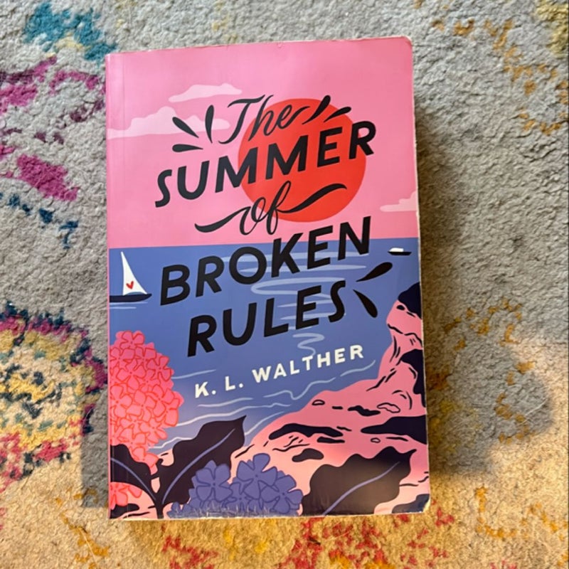 The Summer of Broken Rules