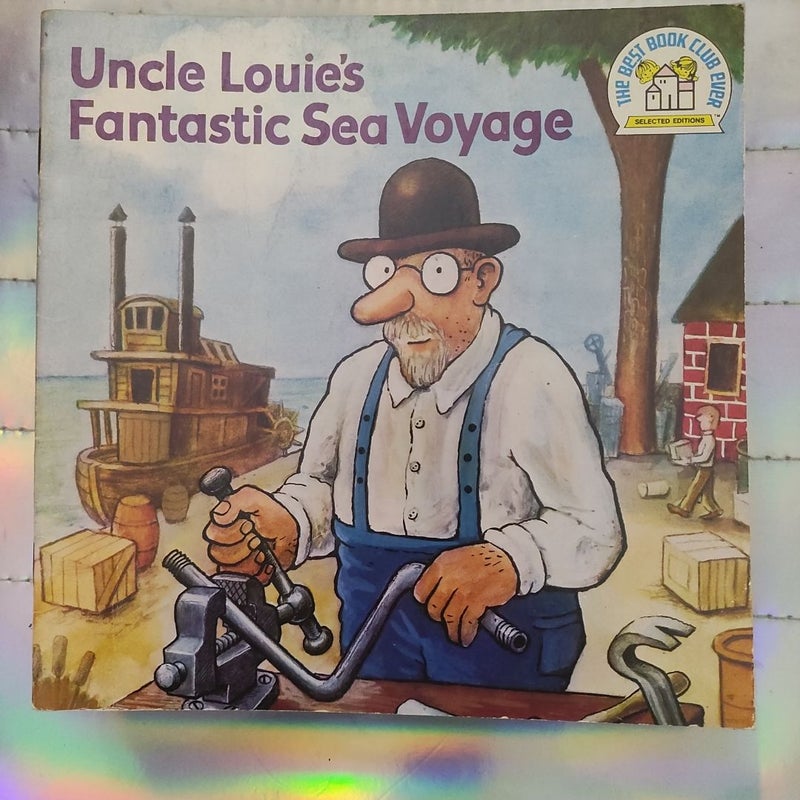 Uncle Louie's fantastic sea voyage the best book club ever vintage 1977