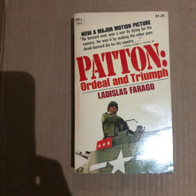 Patton: Ordeal and Triumph 81