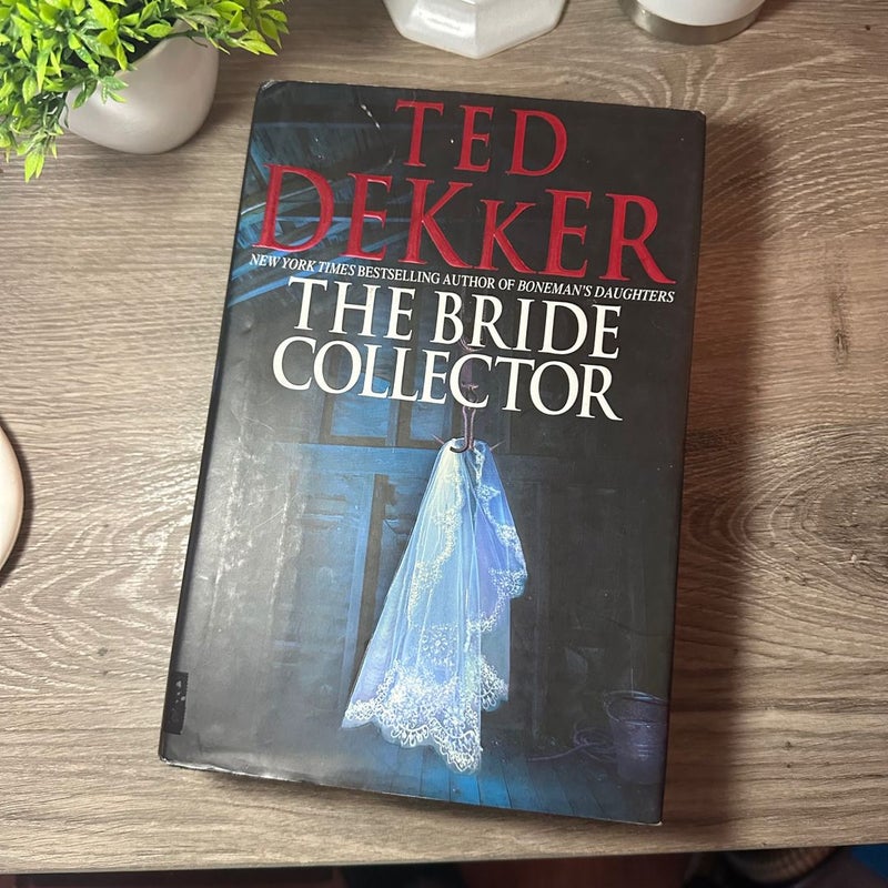 The Bride Collector