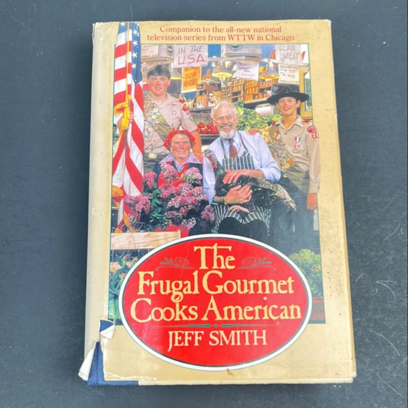 The Frugal Gourmet Cooks American