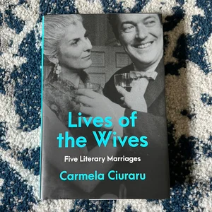 Lives of the Wives