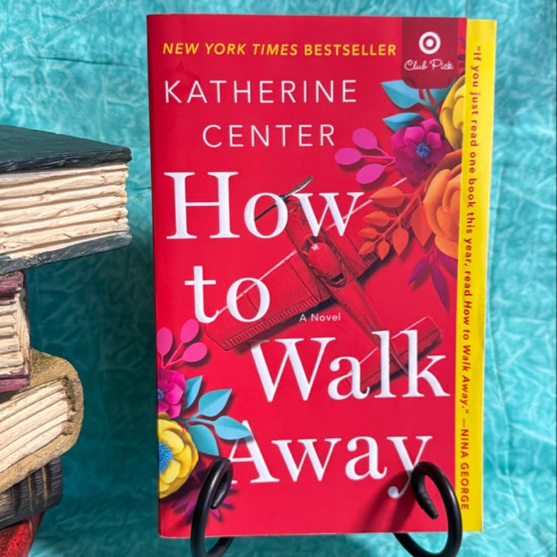 How to Walk Away