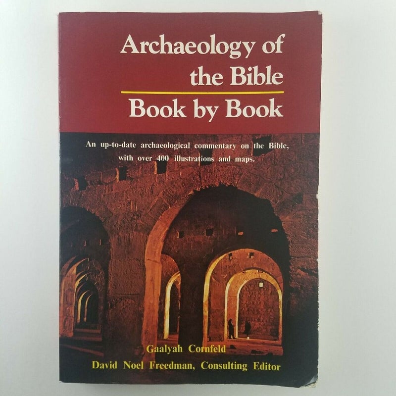 Archaeology of the Bible Book by Book by Gaalyah Cornfeld, Paperback Pangobooks