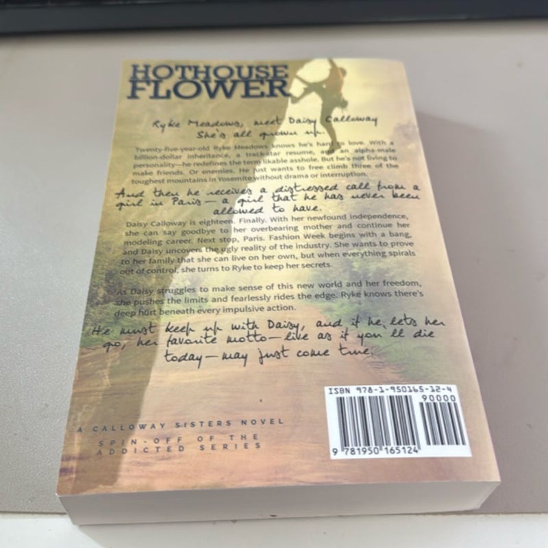 Hothouse Flower