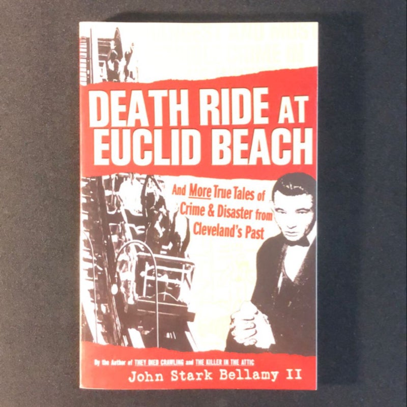 Death Ride at Euclid Beach