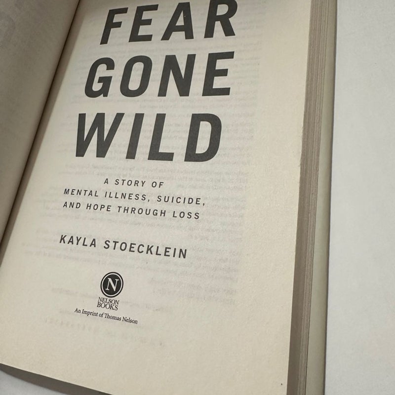 Fear Gone Wild