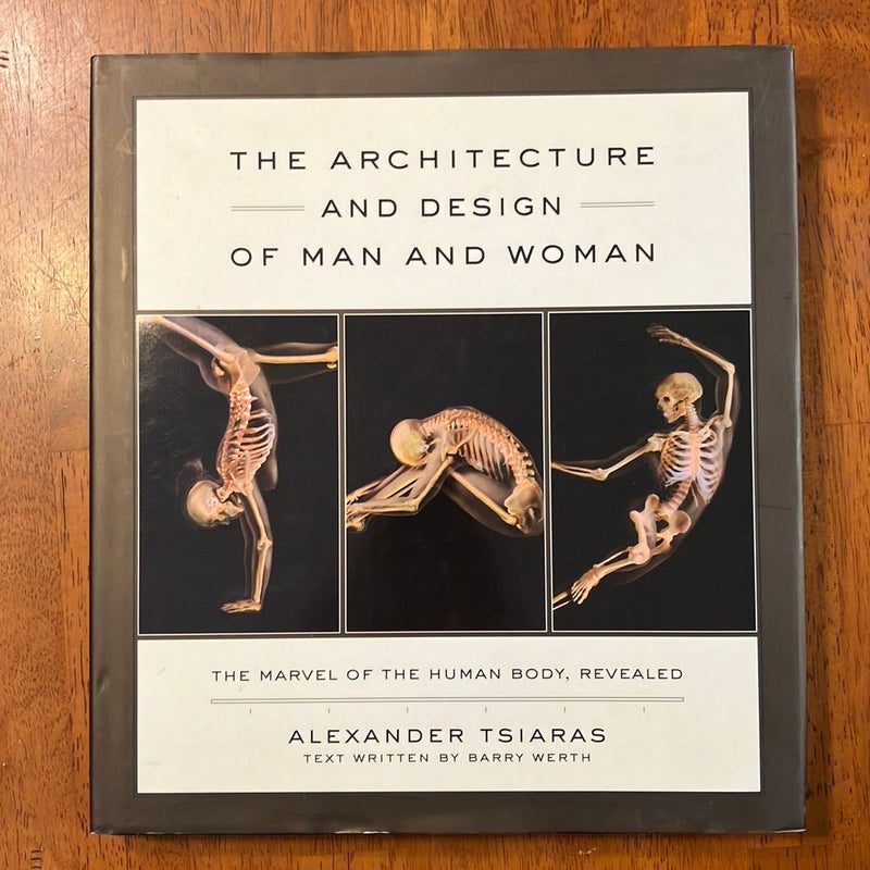 The Architecture and Design of Man and Woman