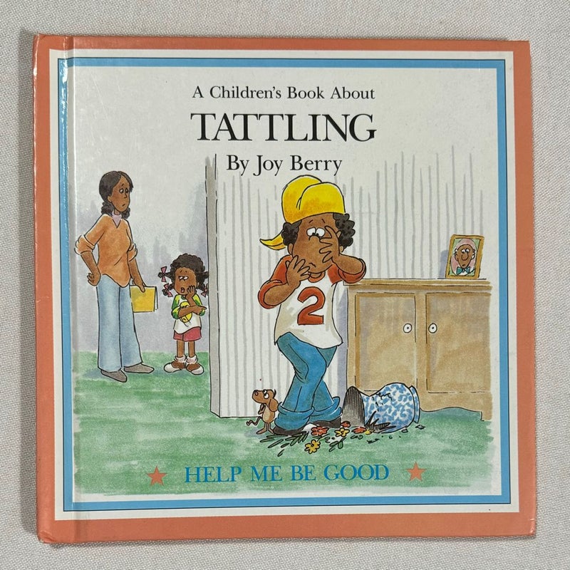 A Children’s Book About Tattling