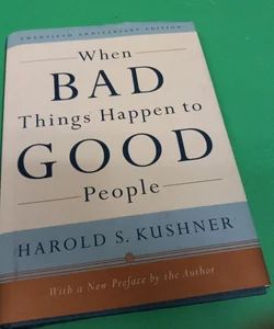 When Bad Things Happen to Good People