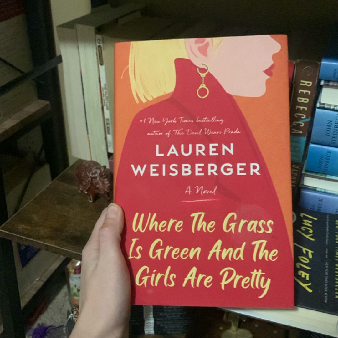 Where the Grass Is Green and the Girls Are Pretty