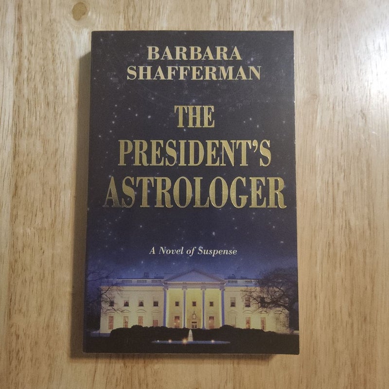 The President's Astrologer