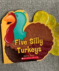 Five Silly Turkeys