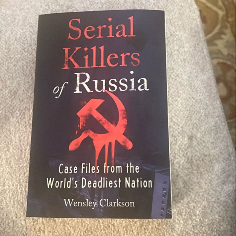 Serial Killers of Russia