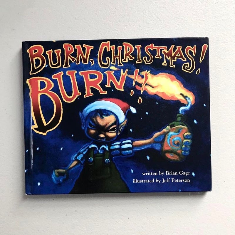Burn, Christmas! Burn!!