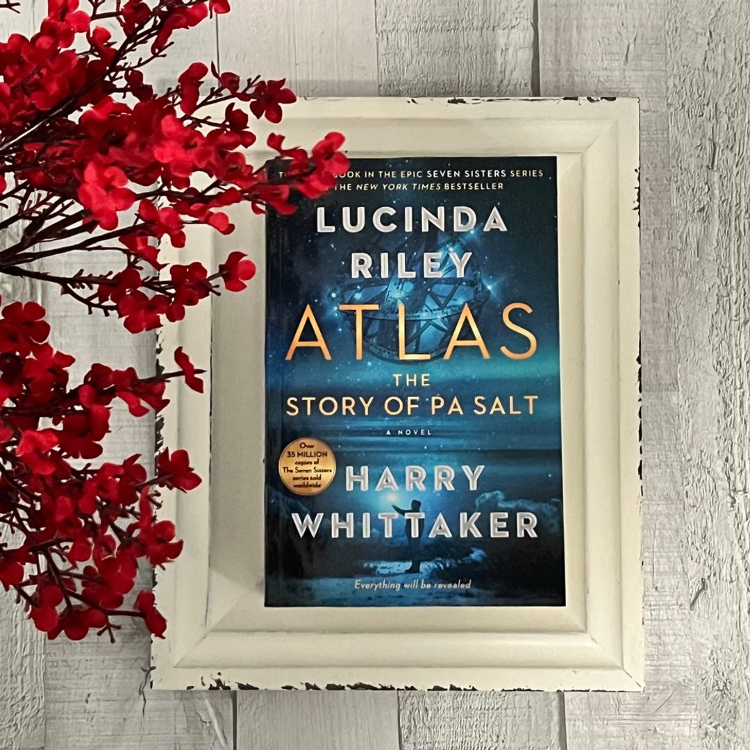 Atlas The Story of Pa Salt' the epic conclusion to the Seven Sisters