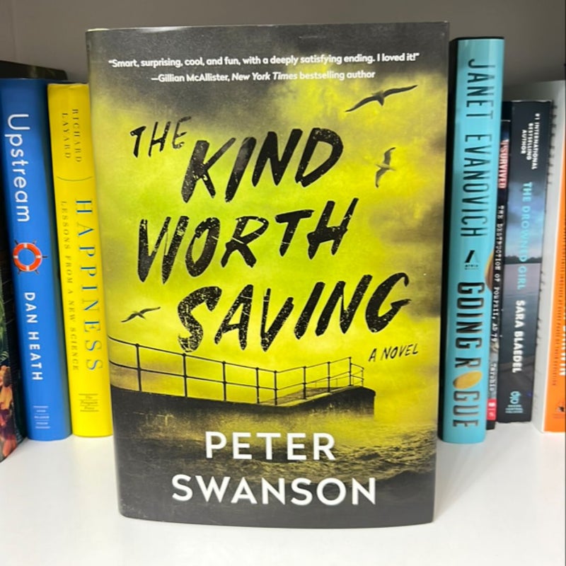 The Kind Worth Saving - Signed 