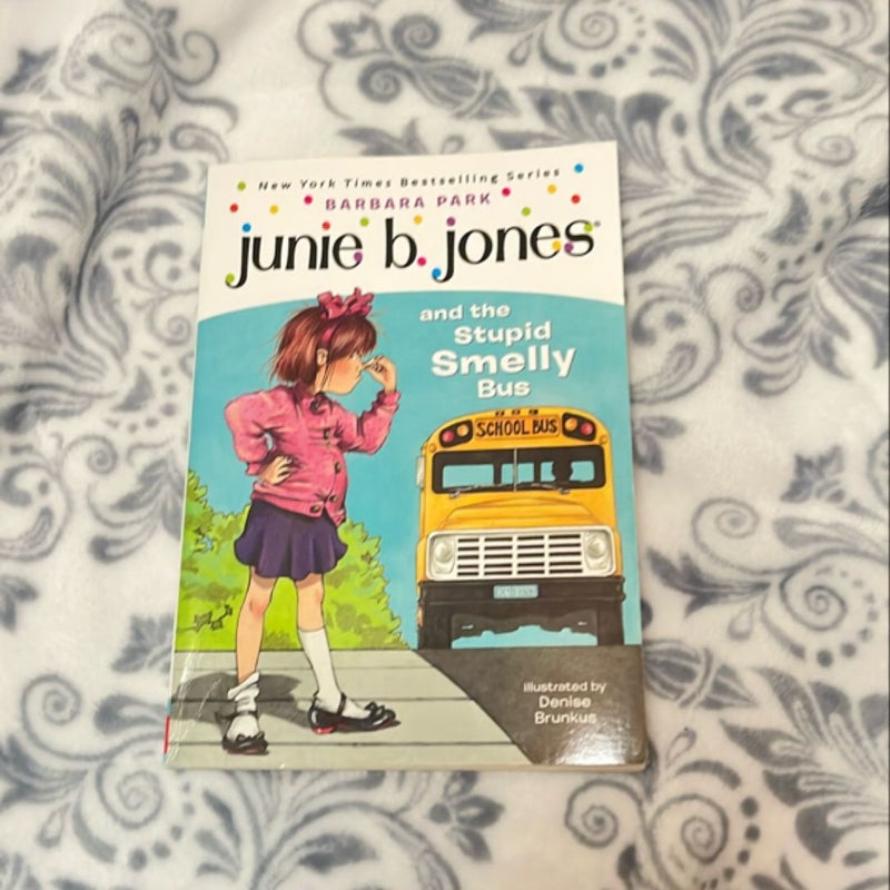 Junie B. Jones and the Stupid Smelly Bus