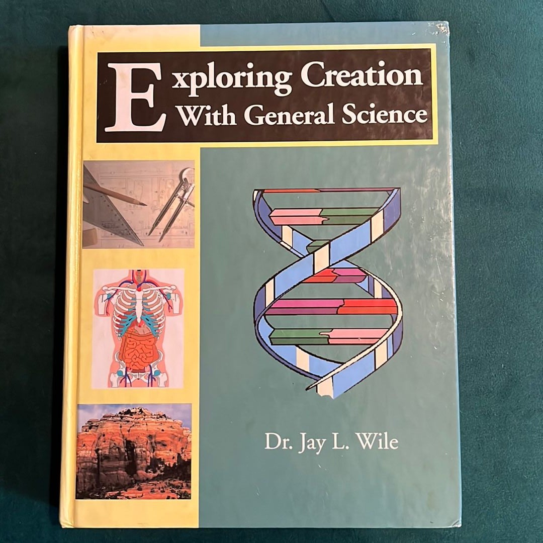 Exploring Creation with General Science