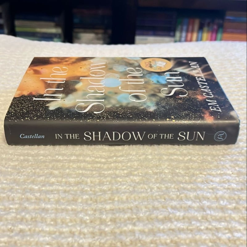 In the Shadow of the Sun *Once Upon A Bookclub Edition*