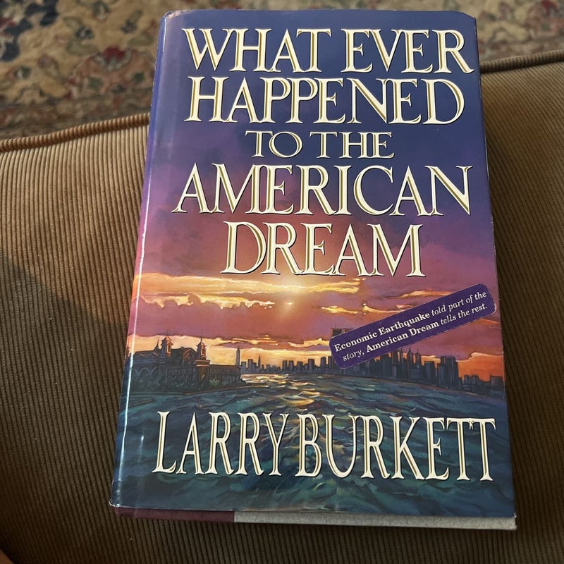 What Ever Happened to the American Dream?