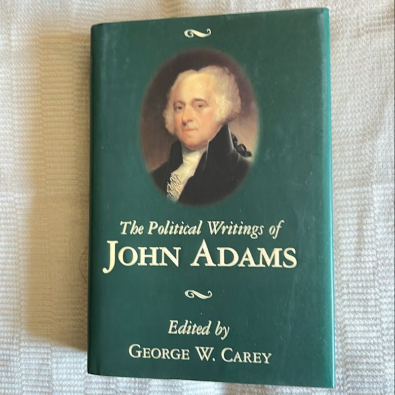 The Political Writings of John Adams