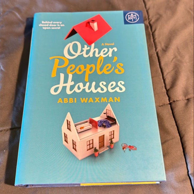 Other People’s Houses