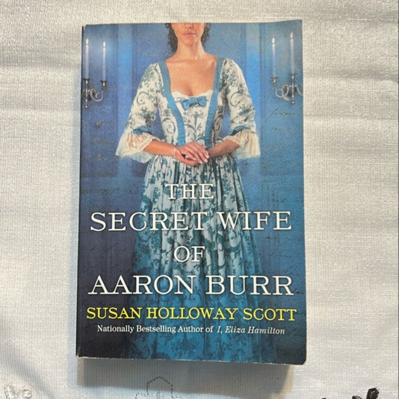 The Secret Wife of Aaron Burr