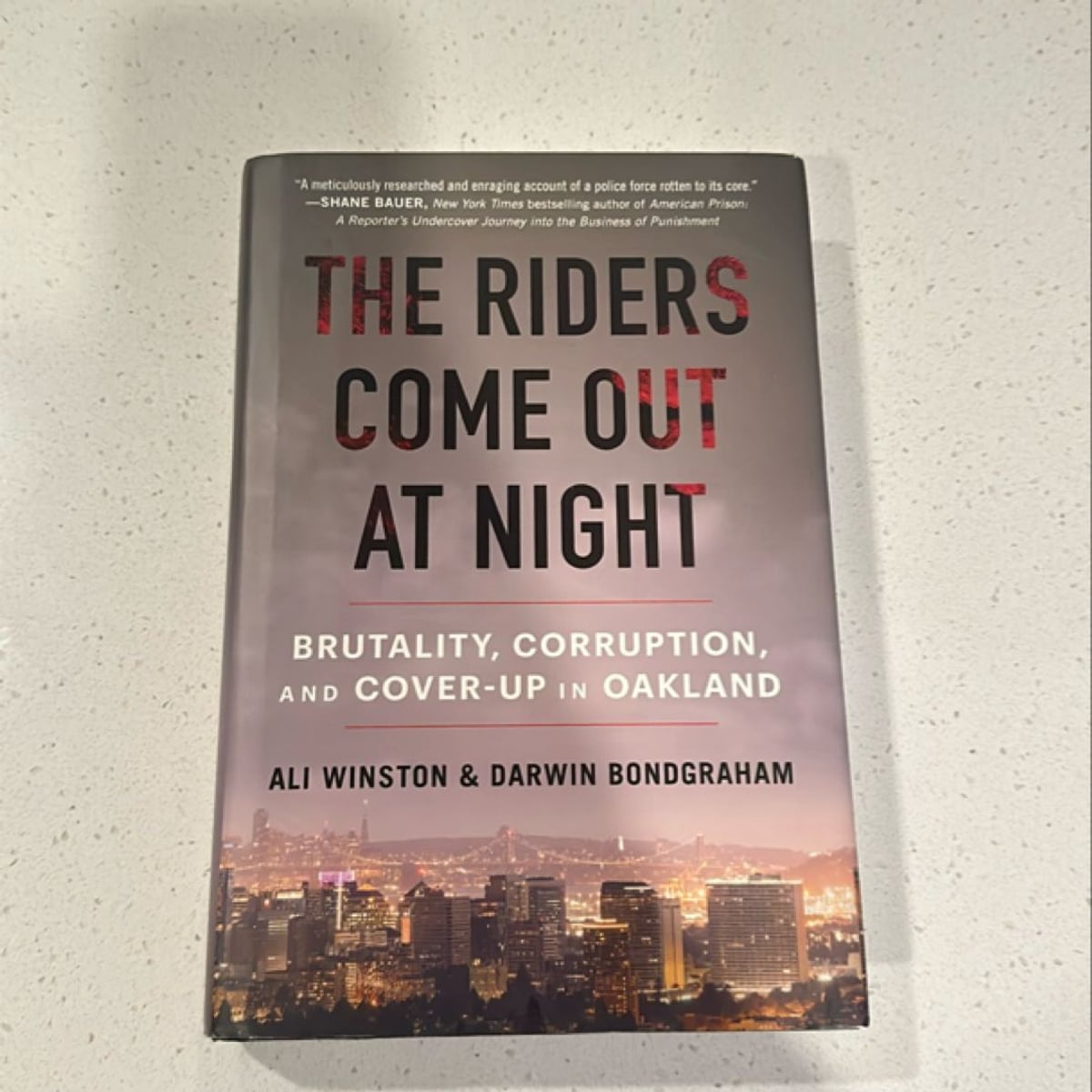 The Riders Come Out at Night by Ali Winston, Darwin BondGraham